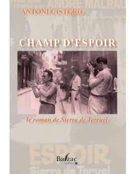 Champ d'espoir, le roman de Sierra Teruel