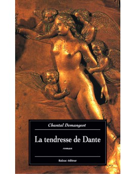 La tendresse de Dante