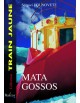 Mata-Gossos