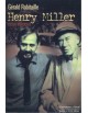 Henry Miller essai indiscret