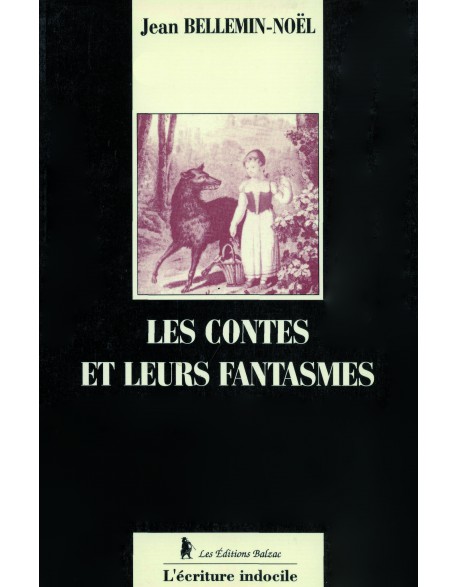 Les contes et leurs Fantasmes