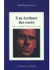 Une écriture des excès