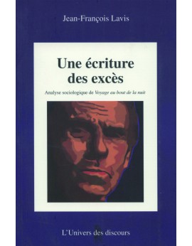 Une écriture des excès