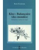 Klee, balançoire des mondes