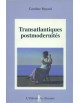 Transatlantiques et postmodernités