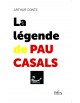 La Légende de Pau Casals