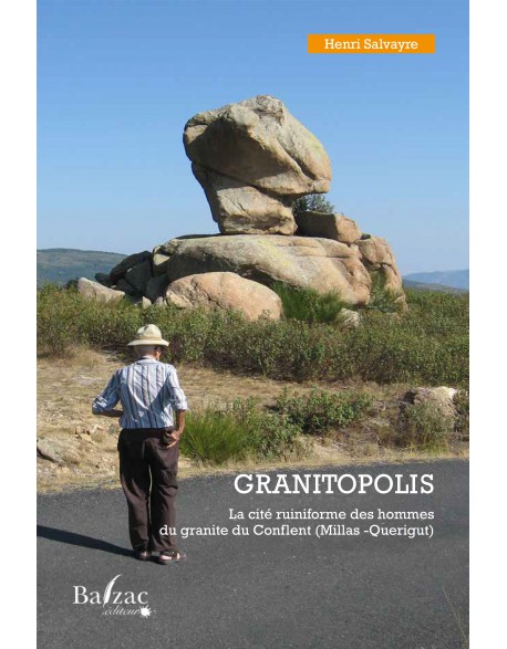 GRANITOPOLIS La cité ruiniforme du granite du Conflent