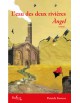 L’eau des deux rivières – (Tome 1 : Angel) Patrick Fornos