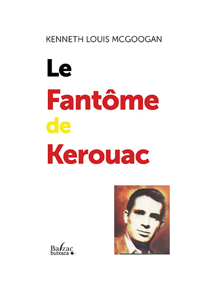 Le fantôme de Kérouac