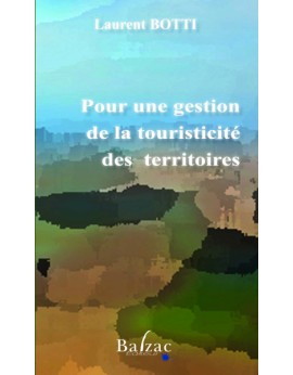 Pour une gestion de la touristicité des territoires