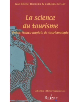 La science du tourisme/Précis franco-anglais de tourismologie